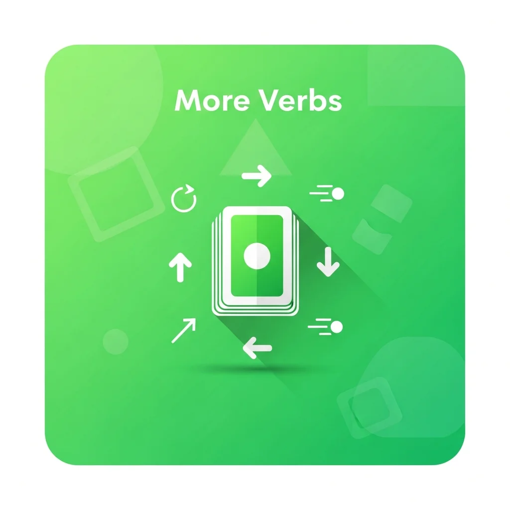 More Verbs