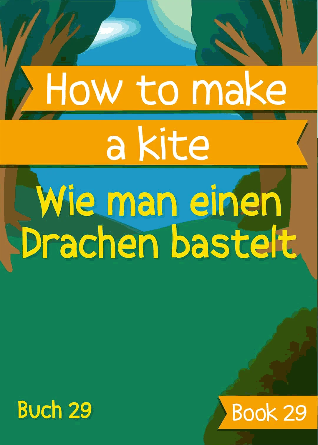 Wie Man Einen Drachen Bastelt cover